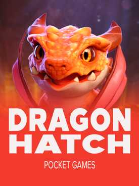 Dragon Hatch